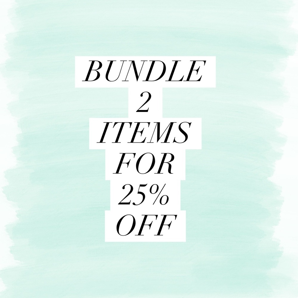 Bundle 2 items and save!